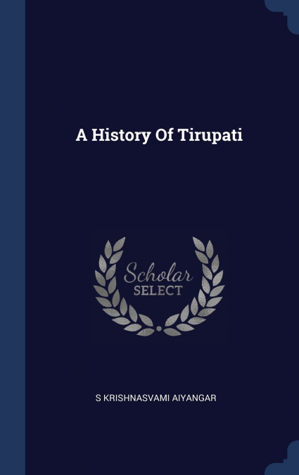 A History Of Tirupati