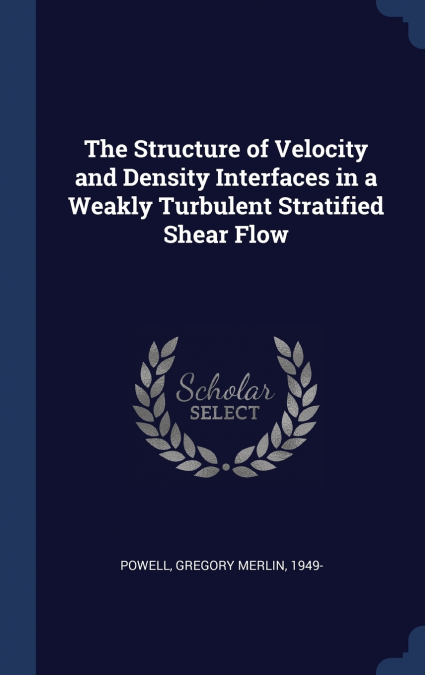 The Structure of Velocity and Density Interfaces in a Weakly Turbulent Stratified Shear Flow