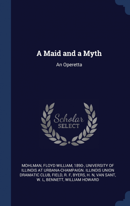 A Maid and a Myth