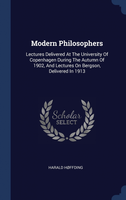 Modern Philosophers