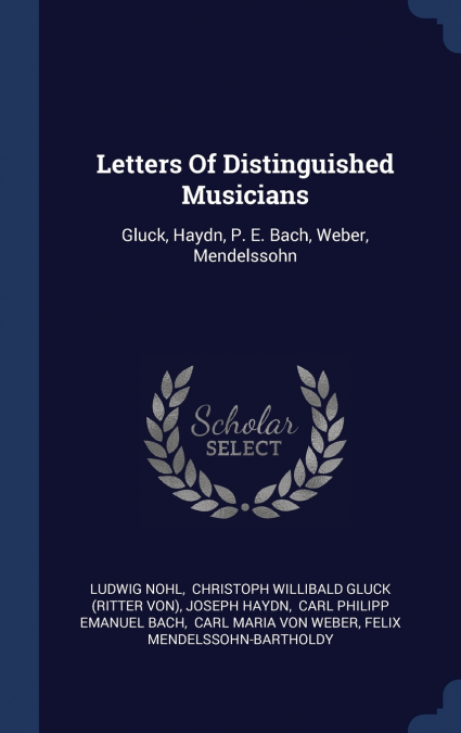Letters Of Distinguished Musicians