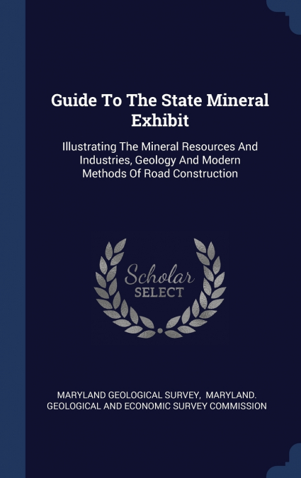 Guide To The State Mineral Exhibit