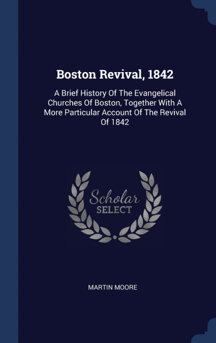 Boston Revival, 1842