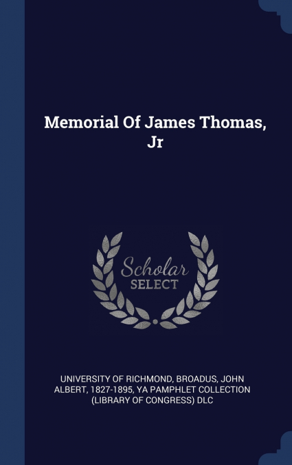 Memorial Of James Thomas, Jr