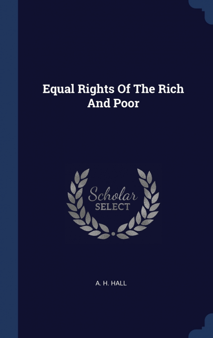 Equal Rights Of The Rich And Poor