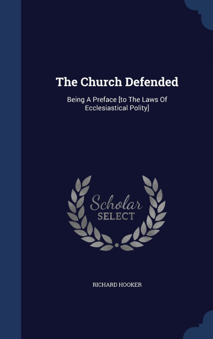 The Church Defended