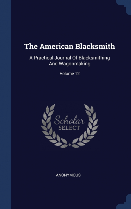 The American Blacksmith