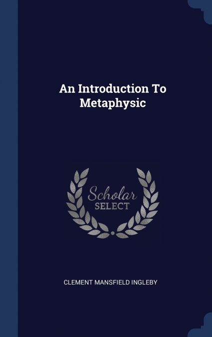 An Introduction To Metaphysic