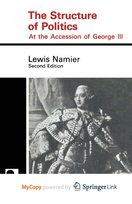 The Structure of Politics at the Accession of George III