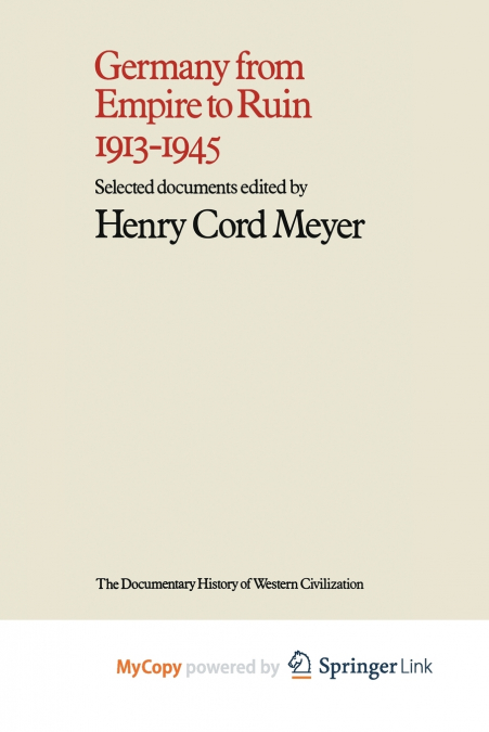 Germany from Empire to Ruin, 1913-1945