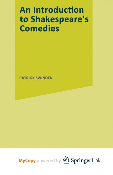 An Introduction to Shakespeare’s Comedies