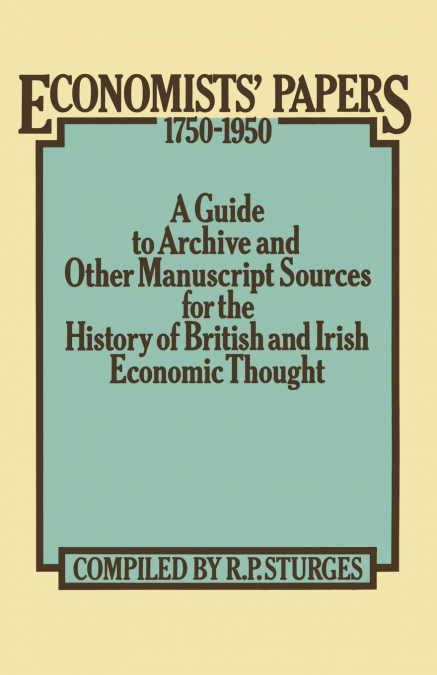 Economists’ Papers 1750-1950