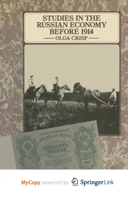 Studies in the Russian Economy before 1914