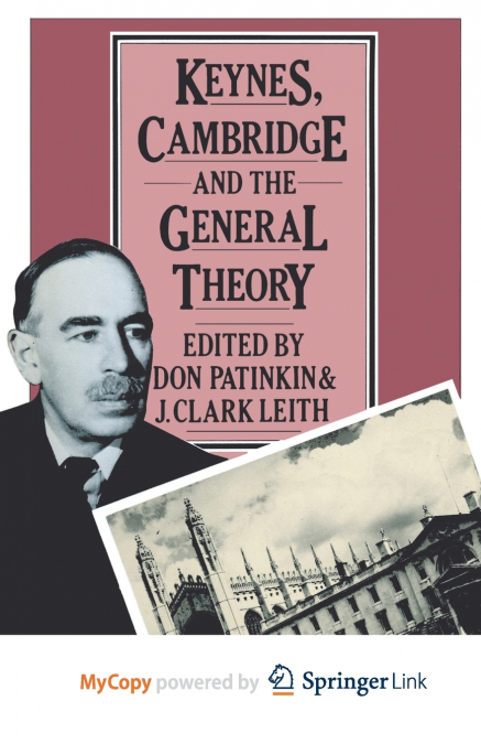 Keynes, Cambridge and the General Theory