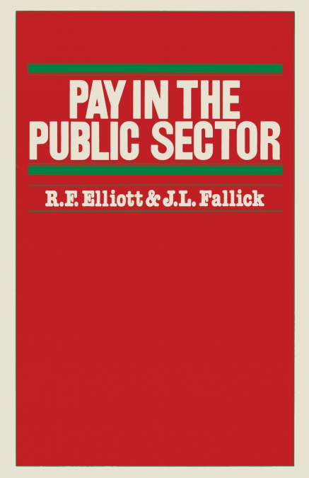 Pay in the Public Sector