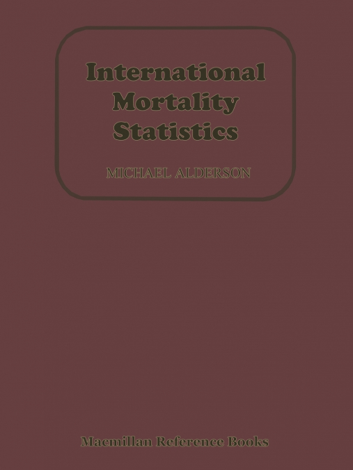 International Mortality Statistics