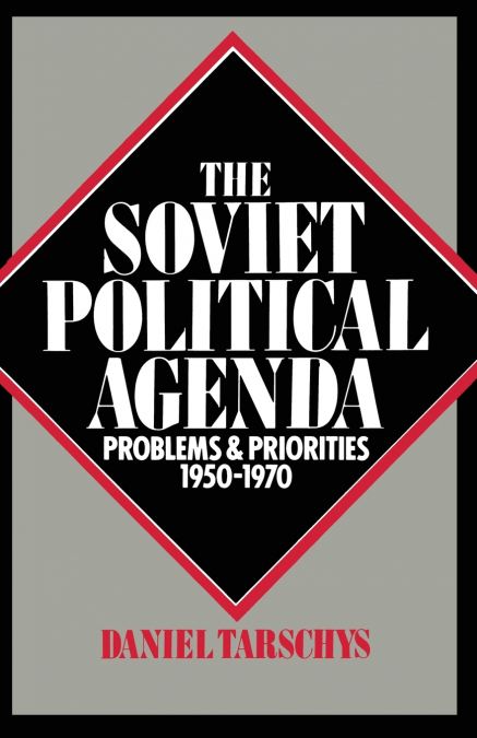 The Soviet Political Agenda