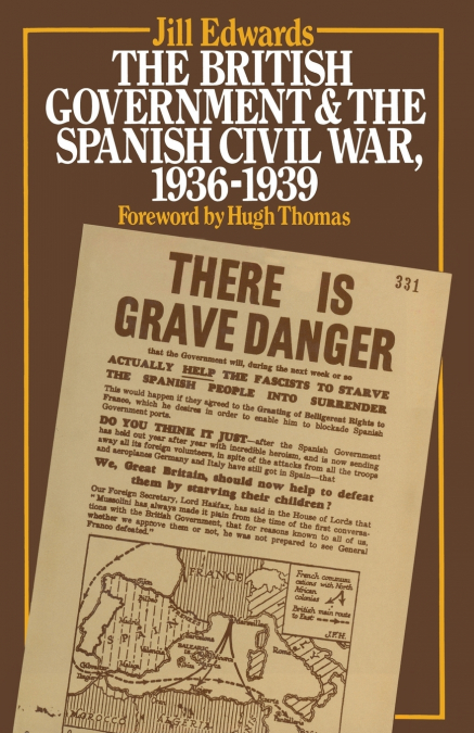 The British Government and the Spanish Civil War, 1936-1939