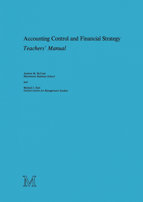 Accounting Control and Financial Strategy