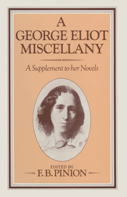 A George Eliot Miscellany
