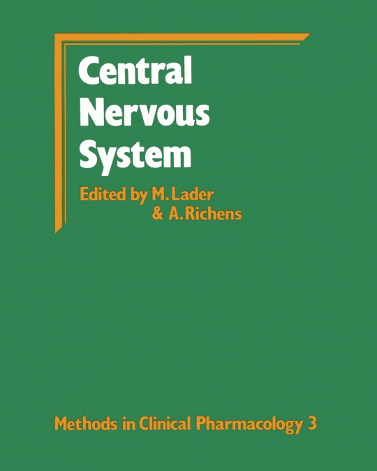 Methods in Clinical Pharmacology-Central Nervous System