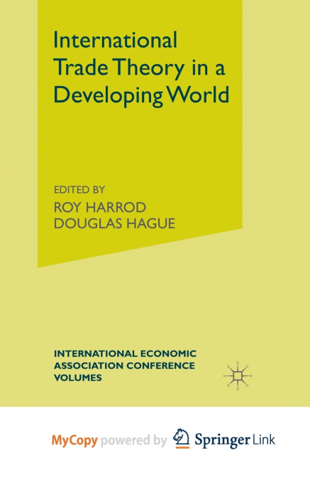 International Trade Theory in a Developing World