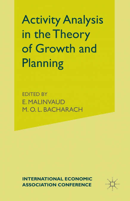 Activity Analysis in the Theory of Growth and Planning