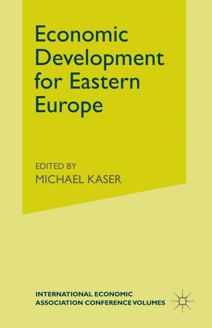 Economic Development for Eastern Europe