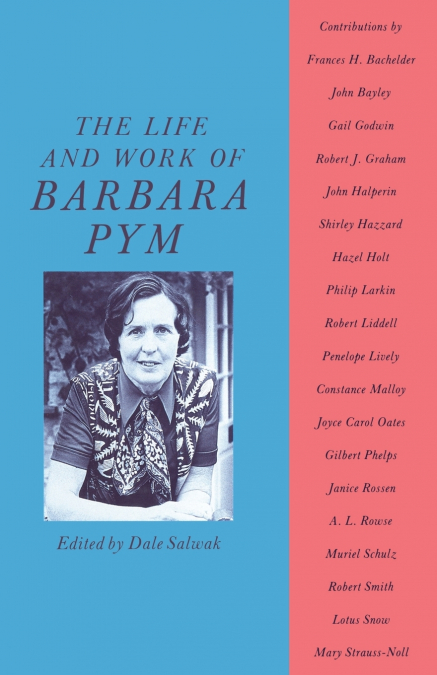 The Life and Work of Barbara Pym