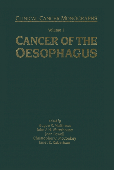 Cancer of the Oesophagus