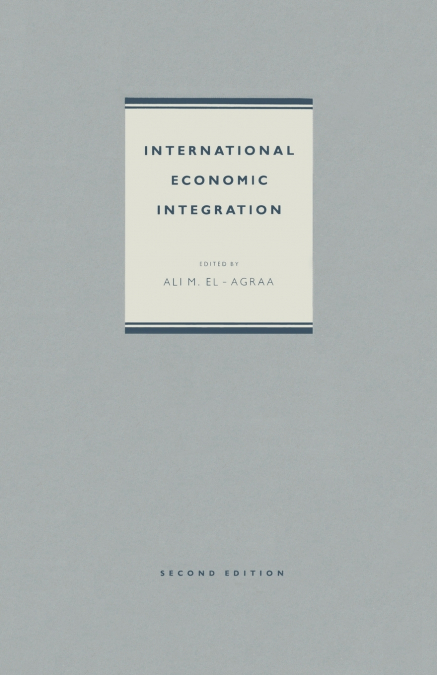 International Economic Integration