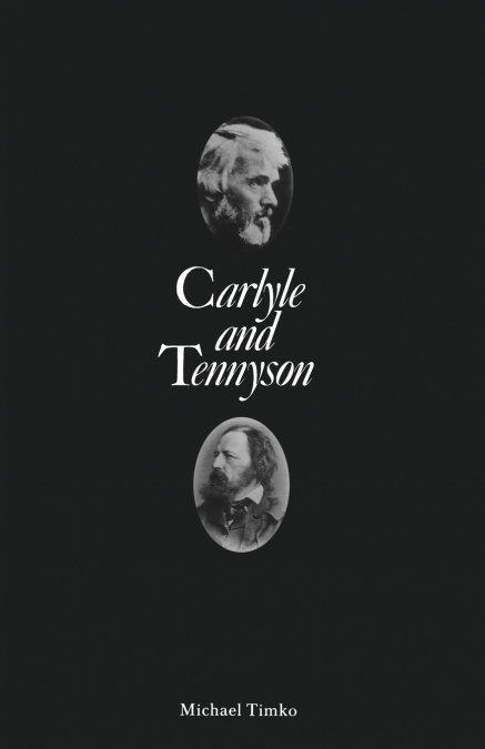 Carlyle and Tennyson