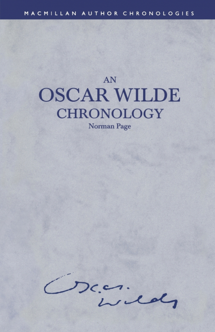 An Oscar Wilde Chronology