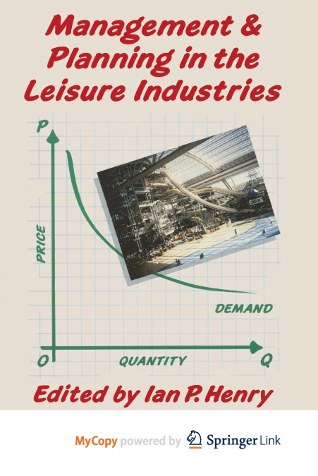 Management and Planning in the Leisure Industries