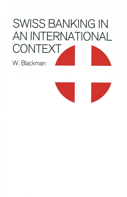 Swiss Banking in an International Context