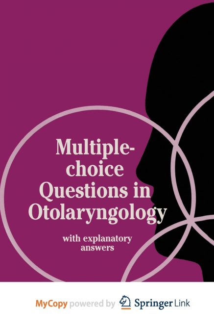 Multiple-choice Questions in Otolaryngology