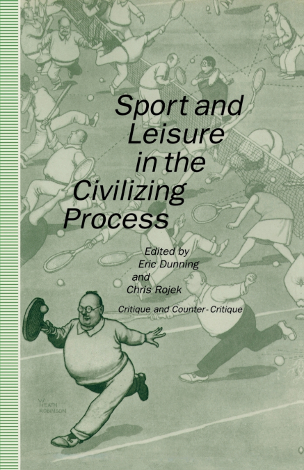 Sport and Leisure in the Civilizing Process