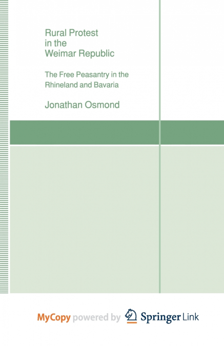 Rural Protest in the Weimar Republic