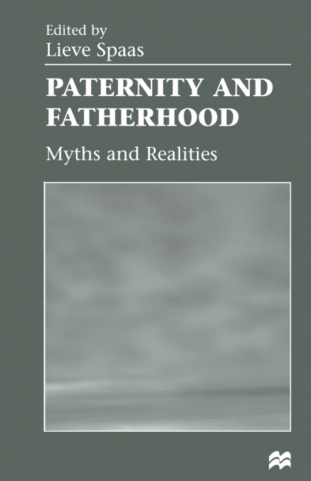 Paternity and Fatherhood