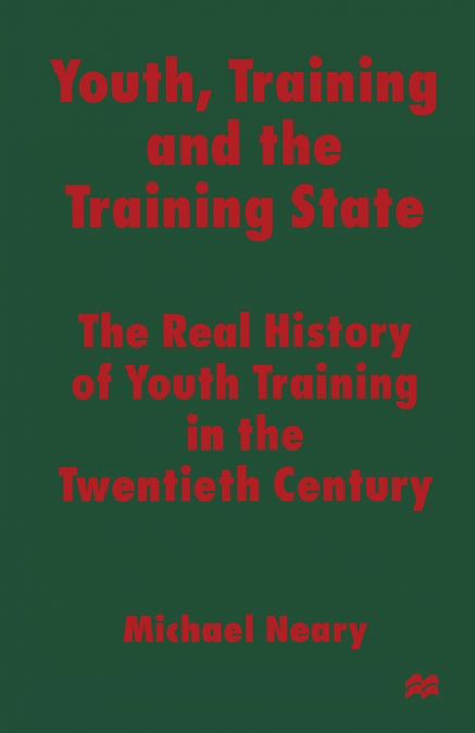 Youth, Training and the Training State