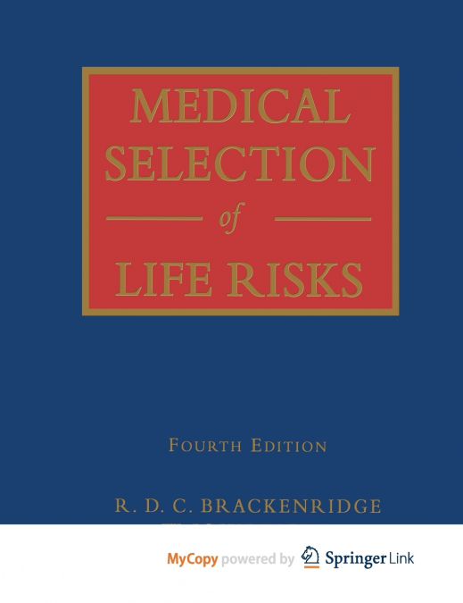 Medical Selection of Life Risks