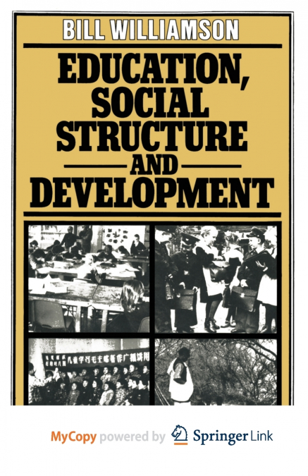 Education, Social Structure and Development
