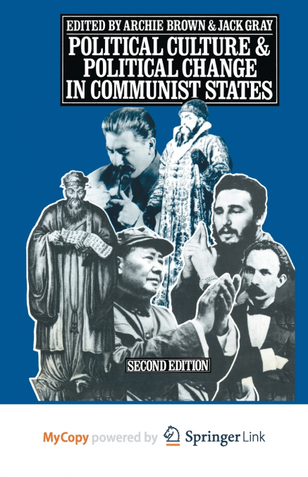 Political Culture and Political Change in Communist States