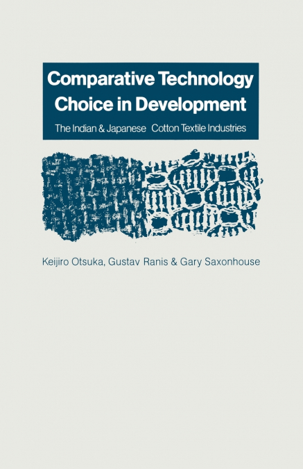 Comparative Technology Choice in Development