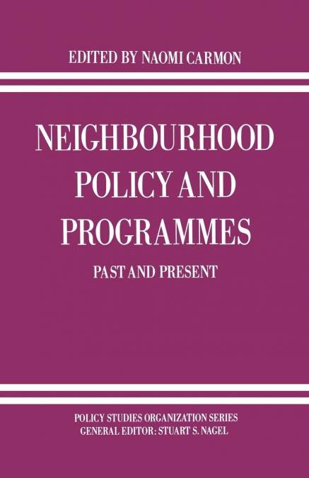 Neighbourhood Policy and Programmes