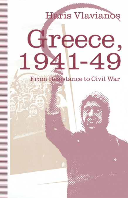 Greece, 1941-49