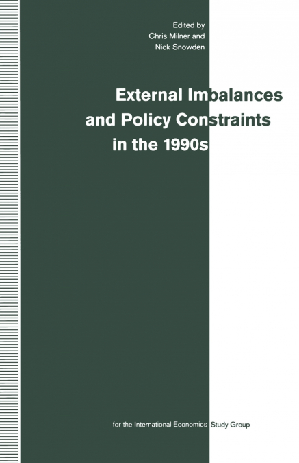External Imbalances and Policy Constraints in the 1990s