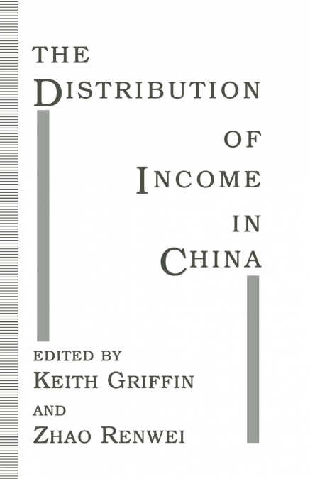 The Distribution of Income in China