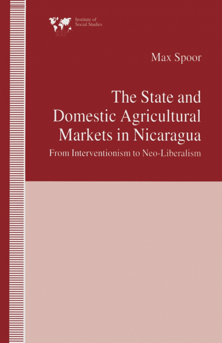 The State and Domestic Agricultural Markets in Nicaragua