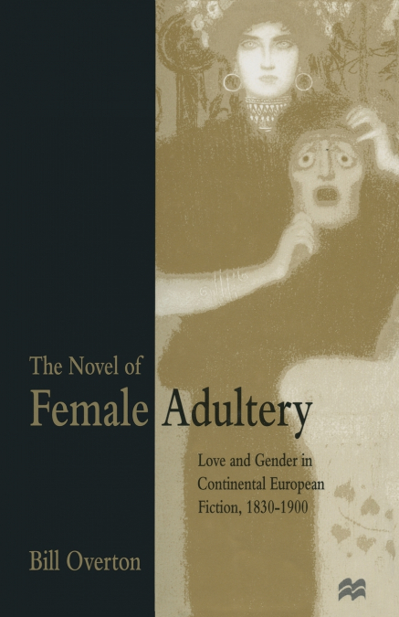 The Novel of Female Adultery
